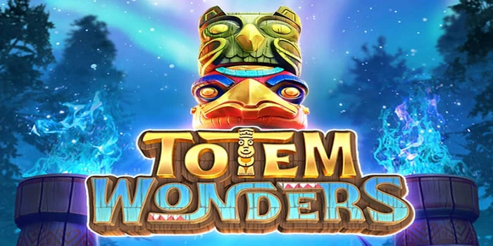 Sensasi Menang Slot Totem Wonders Dengan Pola Stabil